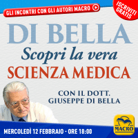 INCONTRO Scopri la vera scienza medica: con il Dott. Giuseppe Di Bella