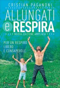 Allungati e respira - Libro