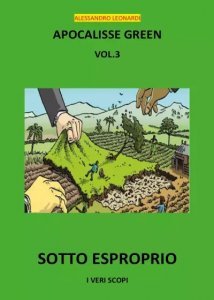 Apocalisse Green Vol. 3: Sotto esproprio (YCP 2024)