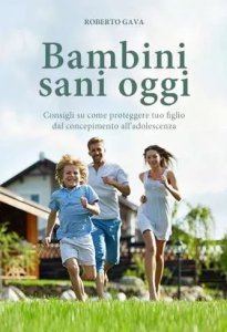 Bambini sani oggi - Libro