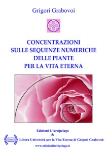 Concentrazioni sulle sequenze numeriche delle piante per la vita eterna - Libro