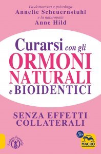 Curarsi con gli Ormoni Naturali e Bioidentici USATO - Libro