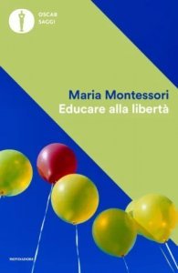 Educare alla libertà - Libro