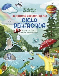 La grande avventura del ciclo dell'acqua