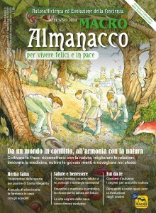 Macro Almanacco n.0 - Trimestrale 2024 - Dall’agricoltura in guerra con la natura agli orti di pace