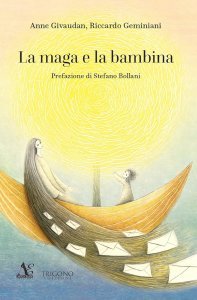 La maga e la bambina - Libro