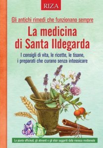 Medicina di Santa Ildegarda (speciale Riza) - Rivista