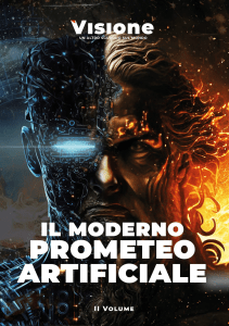 Il Moderno prometeo artificiale - Visione II Volume - Libro