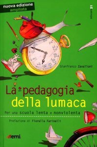 Pedagogia della lumaca - Libro