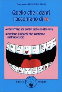 Quello che i denti raccontano di te - Libro