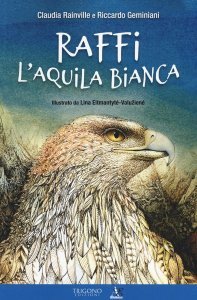 Raffi, l'aquila bianca - Libro