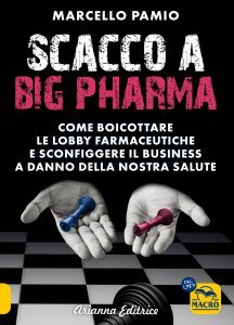 Scacco a Big Pharma - Libro