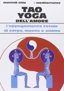 Tao yoga dell'Amore - Libro