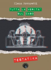 Tutta la verità su caso TESTATIKA - Libro