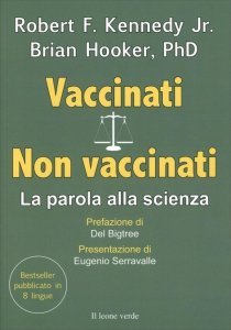 Vaccinati Non vaccinati - Libro