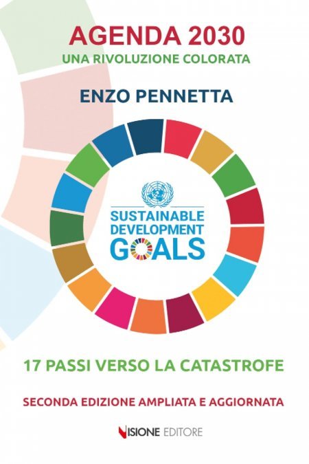 Agenda 2030 Una rivoluzione colorata - Seconda edizione ampliata e aggiornata - Libro