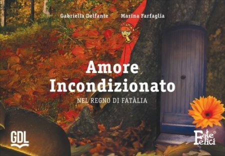 Amore Incondizionato - Libro