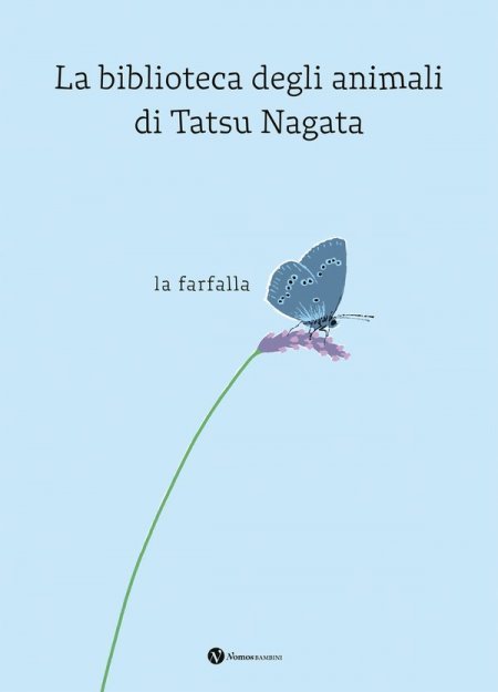 Biblioteca degli animali di Tatsu Nagata - La farfalla - Libro