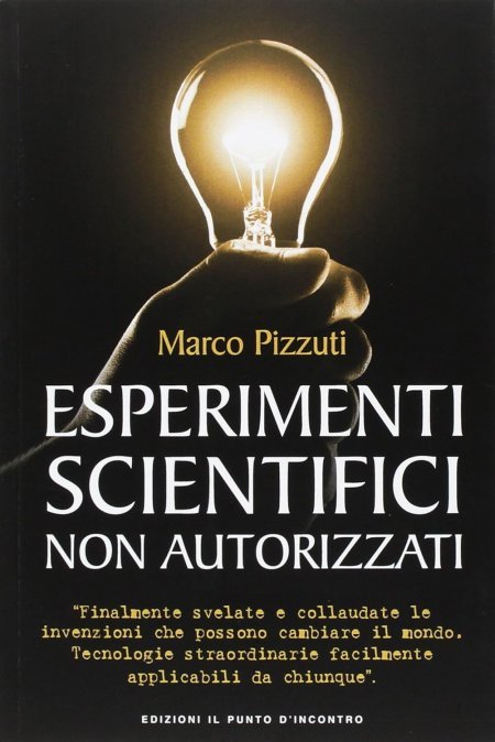 Esperimenti Scientifici Non Autorizzati - Libro