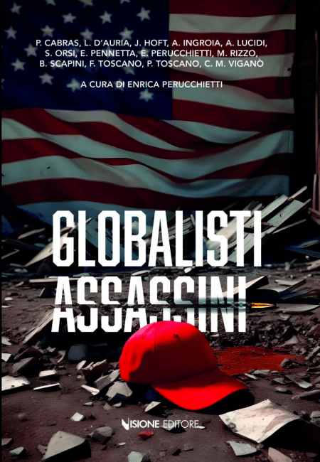 Globalisti assassini - A cura di Enrica Perucchietti - Libro