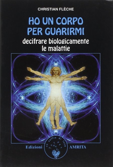 Ho un corpo per guarirmi - Libro