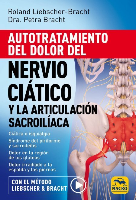 Autotratamiento del dolor del Nervio ciático y la articulación sacroilíaca - Libros
