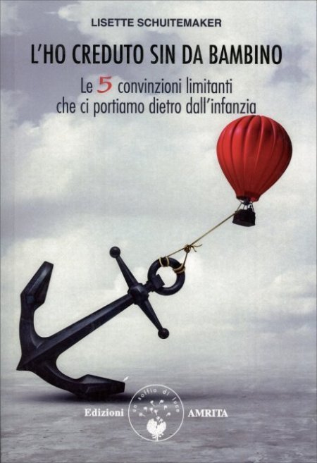 L'ho creduto sin da bambino - Libro