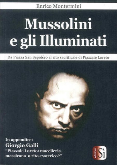 Mussolini e gli Illuminati - Libro