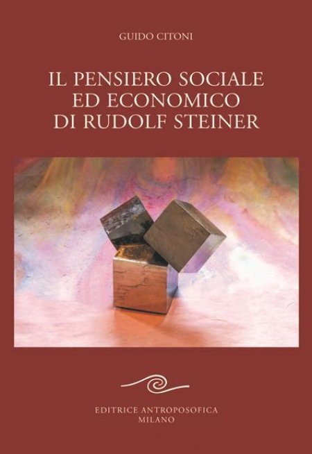 Pensiero sociale ed economico di Rudolf Steiner - Libro