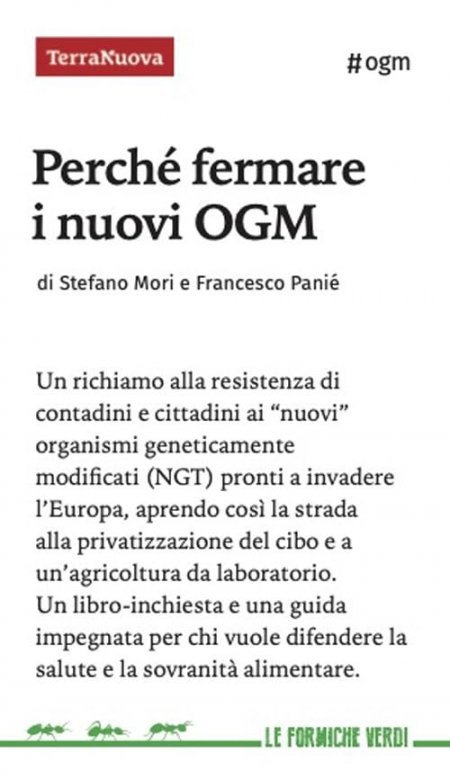 Perchè fermare i nuovi OGM - Libro