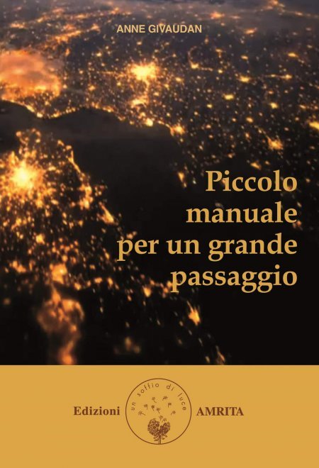 Piccolo manuale per un grande passaggio - Libro