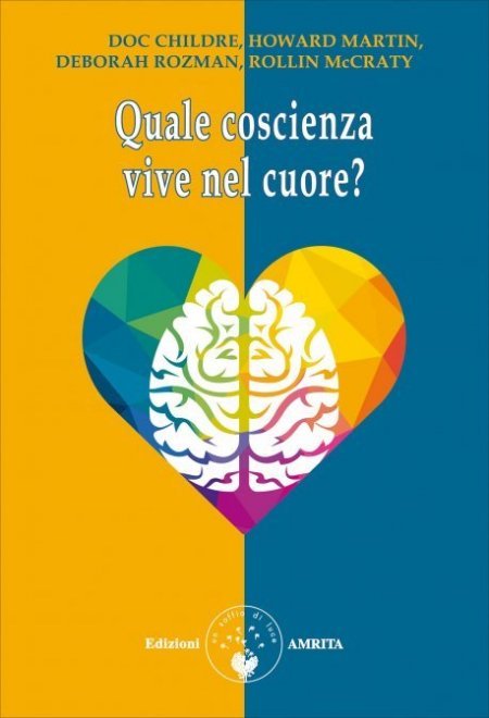 Quale coscienza vive nel cuore? - Libro