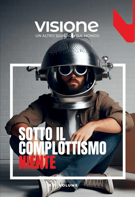 Sotto il complottismo niente - Visione XVI Volume - Libro