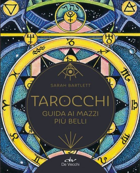 Tarocchi guida ai mazzi più belli - Libro